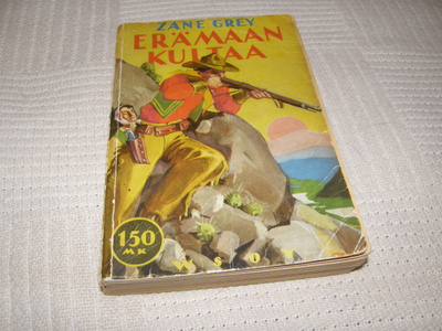 Zane Grey Erämaan kultaa