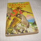 Zane Grey Erämaan kultaa - pikkukuva 1