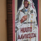Simo Penttilä : Huuto aavikolta ( 1.p. 1951 ) - pikkukuva 1