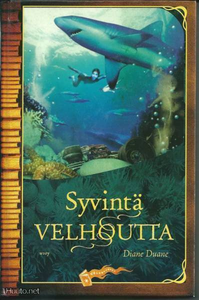 Syvintä velhoutta – Diane Duane - kirja