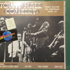 CHARLES MINGUS - TOWN HALL CONCERT EX+/M- LP - pikkukuva 1