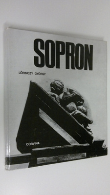 Lörinczy György : Sopron