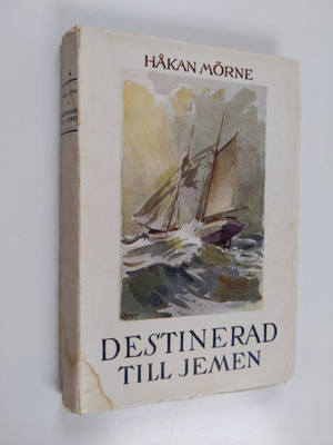 Håkan Mörne : Destinerad till Jemen