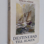 Håkan Mörne : Destinerad till Jemen - pikkukuva 1