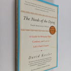 David Kessler : The Needs of the Dying - A Guide for Brin... - pikkukuva 1