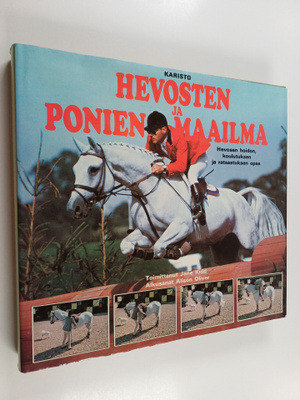 Jane (toim.) Kidd : Hevosten ja ponien maailma : hevosen ...