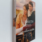 Elizabeth Rolls : Kunniallinen avioliitto - pikkukuva 1