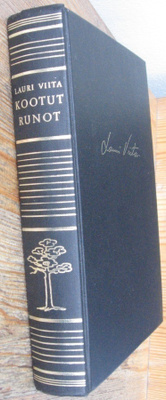 Lauri Viita: Kootut runot, Wsoy 1966. 1p. 308 s.
