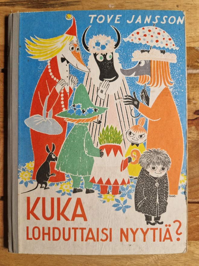 Tove jansson .Kuka lohduttaisi Nyytiä ?