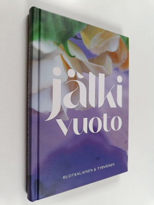 Nelli Ruotsalainen ym. : Jälkivuoto : Poikkeusaikana odot...