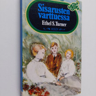 Ethel S Turner : Sisarusten varttuessa - pikkukuva 1