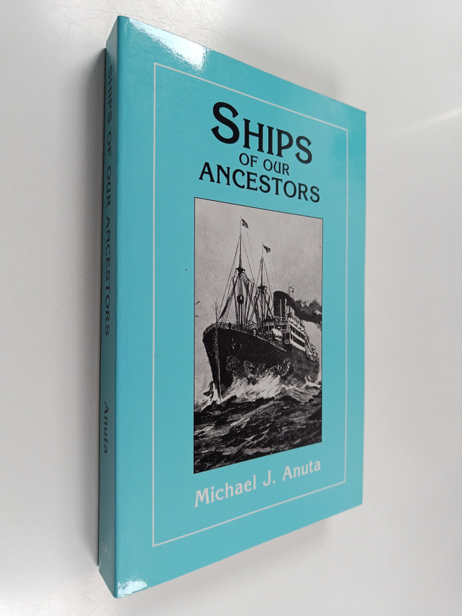 Michael J. Anuta : Ships of Our Ancestors