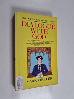 Mark Virkler : Dialogue with God