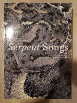 Serpent Songs: An Anthology of Traditional Craft