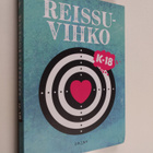 Tarja Virolainen : Reissuvihko : K-18 - pikkukuva 1
