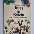 Roger Phillips : Trees in Britain, Europe and North America - pikkukuva 1