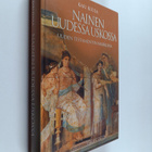 Kari Kuula : Nainen uudessa uskossa : Uuden testamentin n... - pikkukuva 1