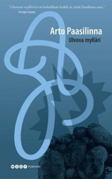 Arto Paasilinna - Ulvova mylläri