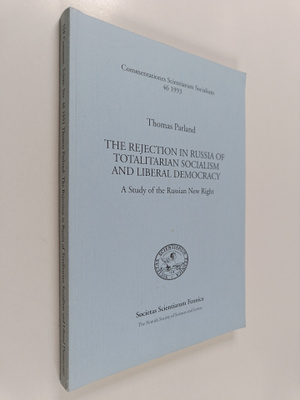 Thomas Parland : The rejection in Russia of totalitarian ...