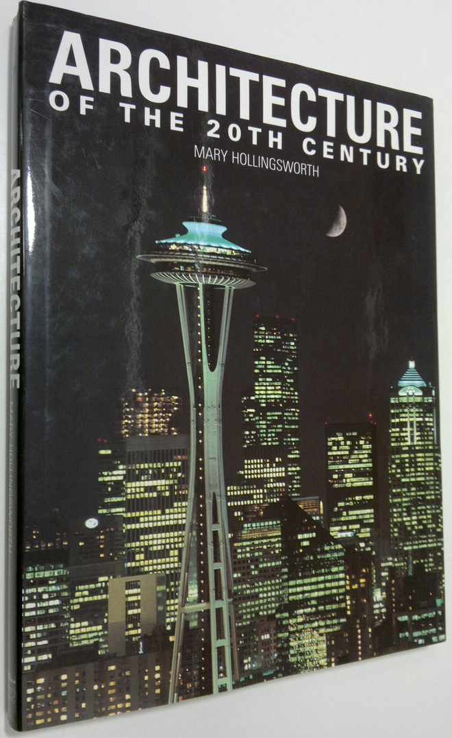Mary Hollingsworth : Architecture of the 20th century