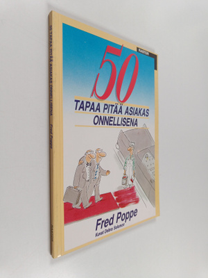 Fred Poppe : 50 tapaa pitää asiakas onnellisena
