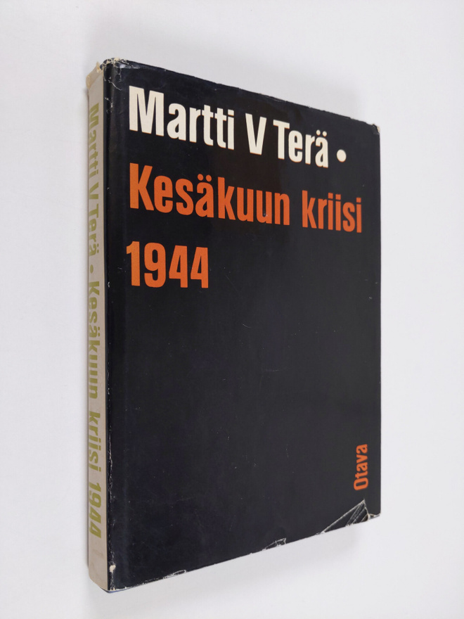 Martti V. Terä : Kesäkuun kriisi 1944
