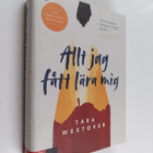 Tara Westover : Allt jag fått lära mig - pikkukuva 1