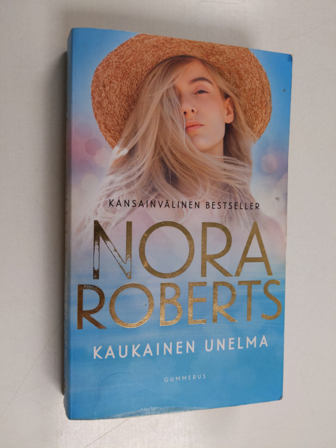 Nora Roberts : Kaukainen unelma