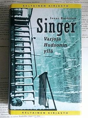 Isaac Bashevis Singer - Varjoja Hudsonin yllä (sid.)