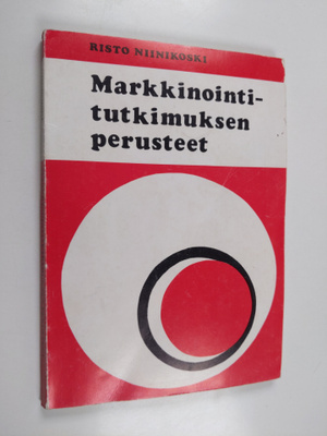 Risto Niinikoski : Markkinointitutkimuksen perusteet