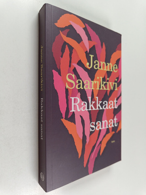 Janne Saarikivi : Rakkaat sanat