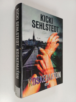Kicki Sehlstedt : Koskematon