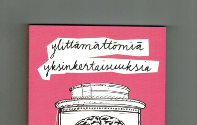 Ylittämättömiä yksinkertaisuuksia ( niin & näin)