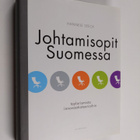 Hannele Seeck : Johtamisopit Suomessa : taylorismista inn... - pikkukuva 1