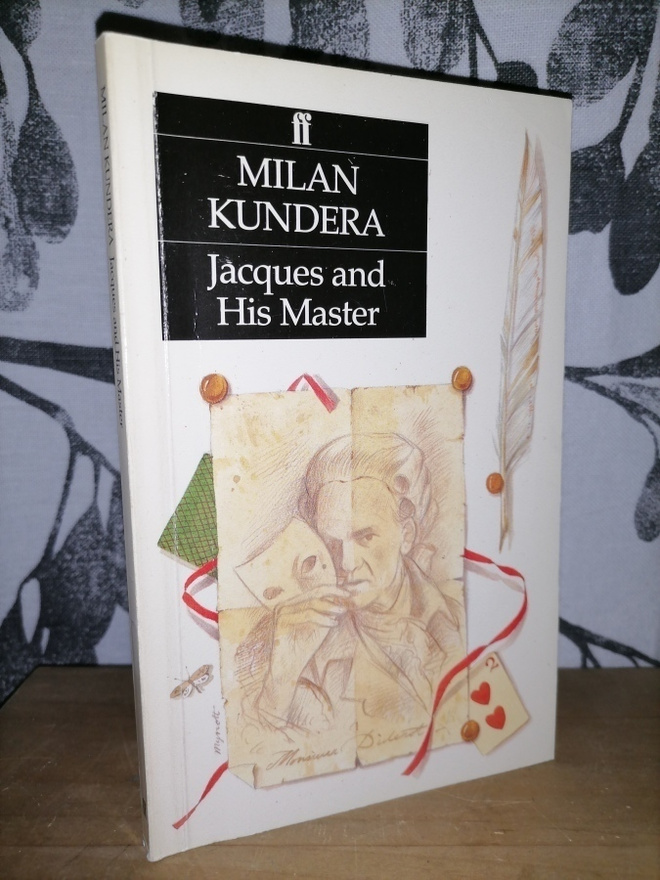 Milan Kundera - Jacques and His Master - Homage to Diderot