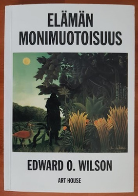 Edward O. Wilson: Elämän monimuotoisuus