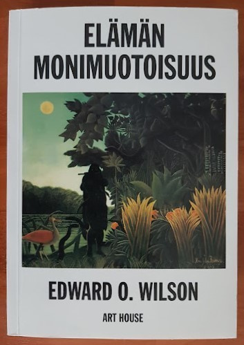 Edward O. Wilson: Elämän monimuotoisuus