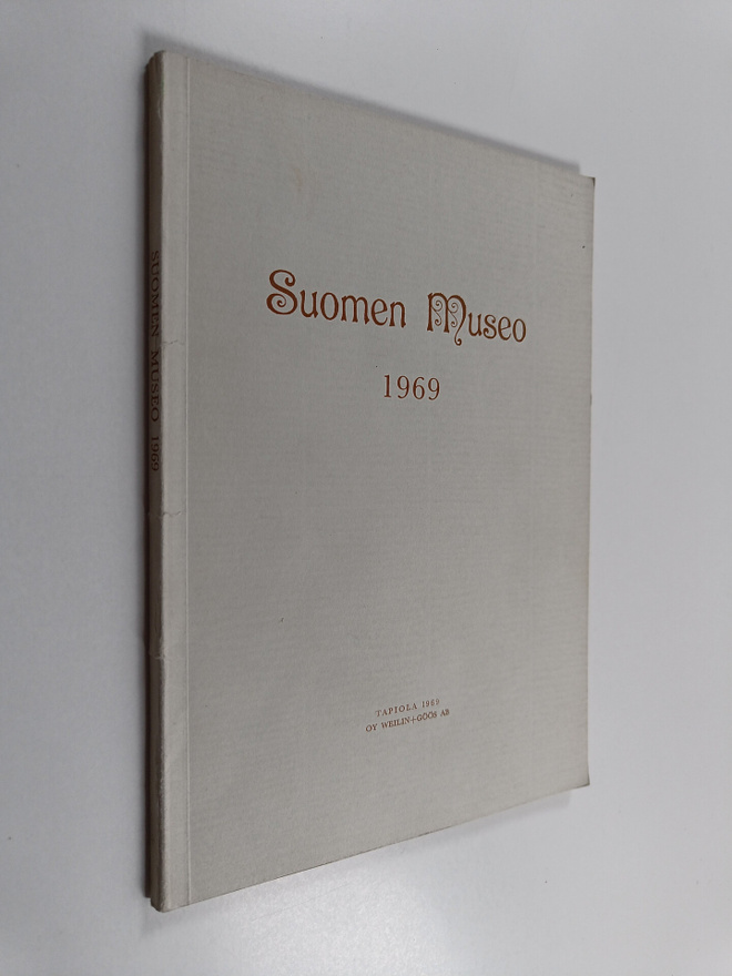 Suomen museo 76. vuosikerta : mit Referaten , 1969