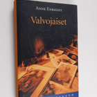 Anne Enright : Valvojaiset - pikkukuva 1