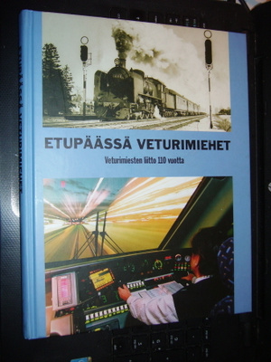 ETUPÄÄSSÄ VETURIMIEHET ( 1 p. 2008 ) SIS. POSTIKULUN !