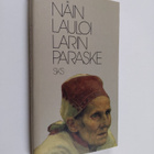 Senni (toim.) Timonen : Näin lauloi Larin Paraske - pikkukuva 1