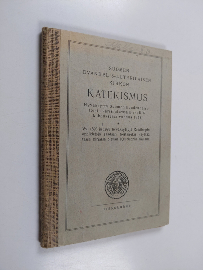Suomen evankelis-luterilaisen kirkon katekismus : hyväksy...