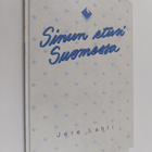 Jere Lahti : Sinun etusi Suomessa - pikkukuva 1