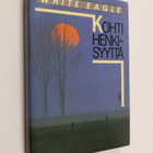 White Eagle : Kohti henkisyyttä - pikkukuva 1