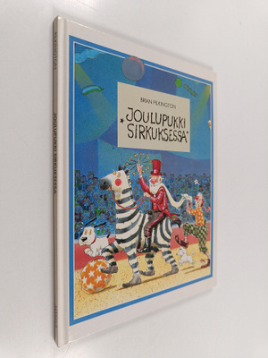 Brian Pilkington : Joulupukki sirkuksessa