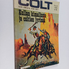 Colt 6/1981 : Kullan kimallusta ja coltien jyrinää - pikkukuva 1