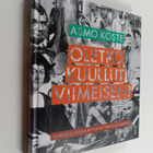 Asmo Koste : Oletko kuullut viimeisen? : yllättäviä tieto... - pikkukuva 1