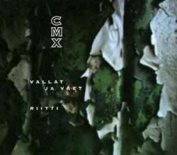 CMX - Vallat Ja Väet (CD)