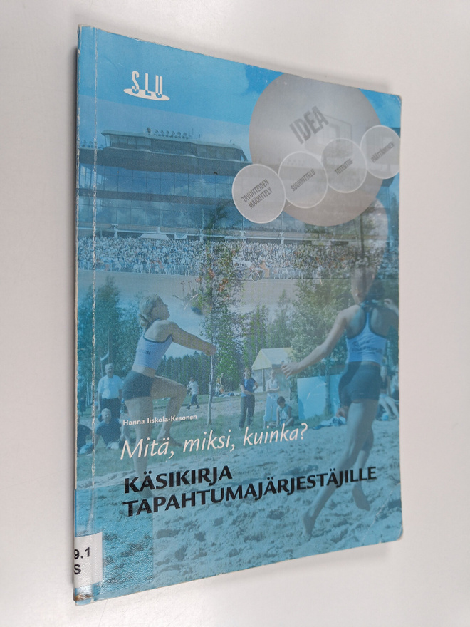 Hanna Iiskola-Kesonen : Mitä, miksi, kuinka : käsikirja t...