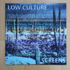 LOW CULTURE : Screens LP (Punk / Garage Rock) - pikkukuva 1